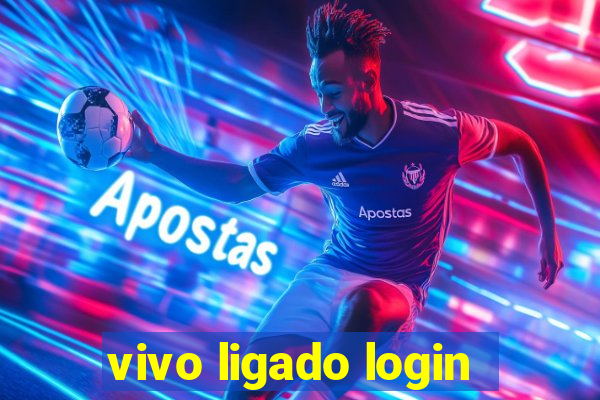 vivo ligado login